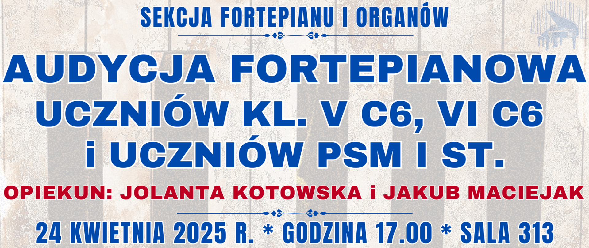 baner z półprzezroczystą klawiaturą fortepianu oraz informacja o audycji klasy fortepianu