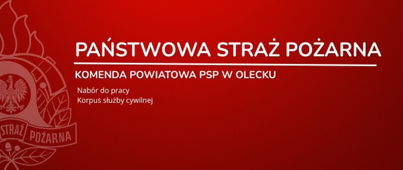 Nabór do KPPSP w Olecku na stanowisko inspektora zakończony wyborem kandydata nr 2