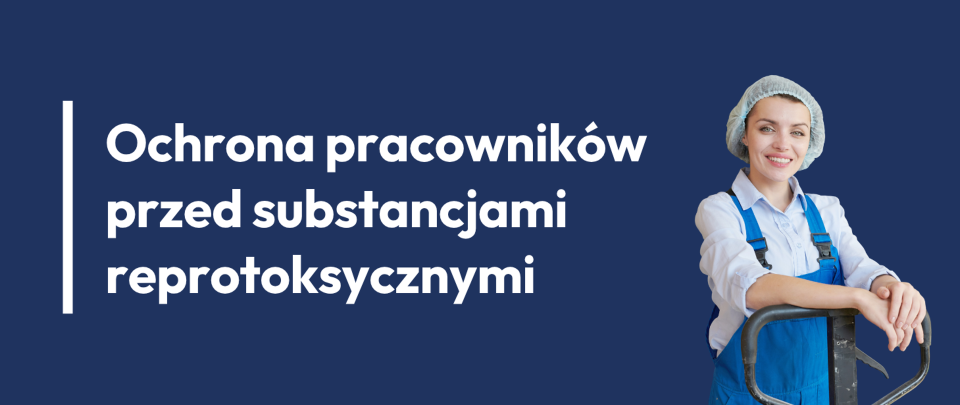 Ochrona pracowników przed substancjami reprotoksycznymi