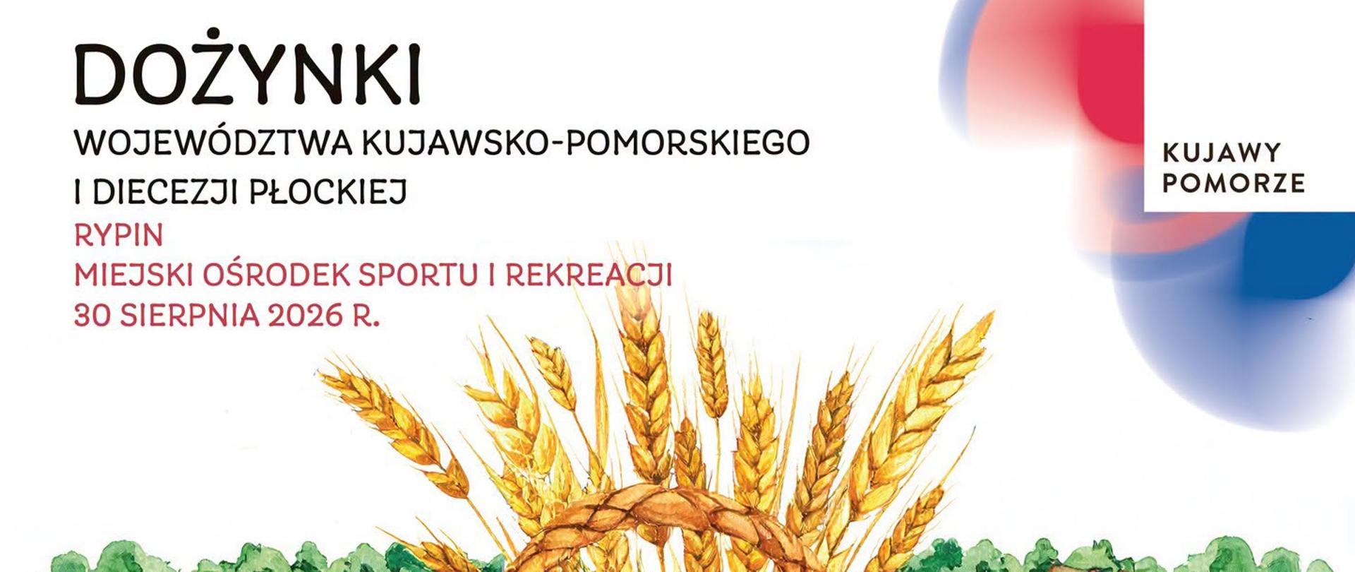 Dożynki Województwa Kujawsko-Pomorskiego 