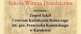 Certyfikat Szkoła Wierna Dziedzictwu