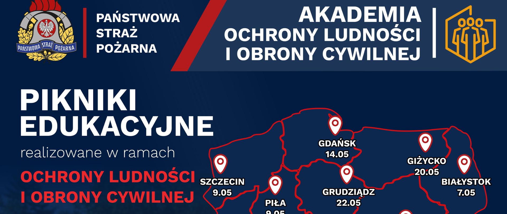 Zdjęcie, plakat z napisem Pikniki edukacyjne realizowane w ramach Akademii Ochrony Ludności i Obrony Cywilnej