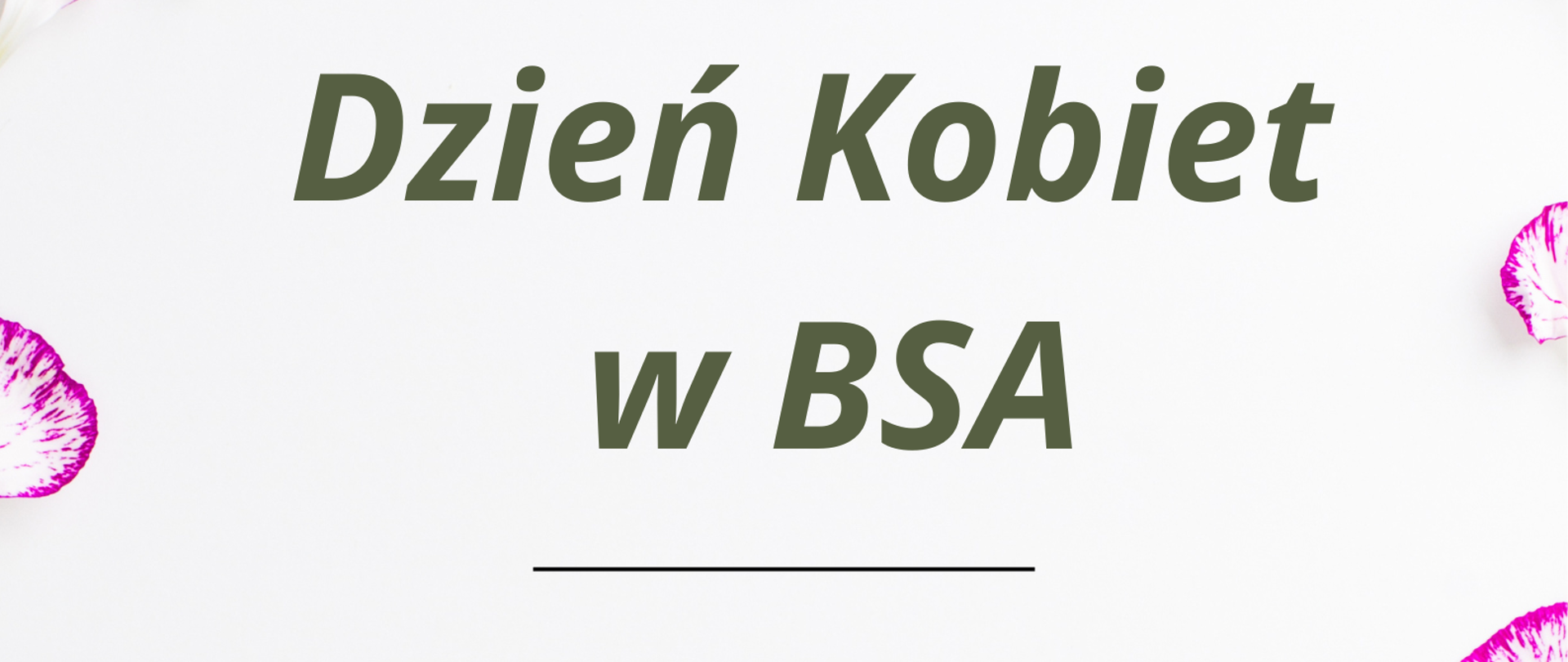 Plakat informujący o Dniu Kobiet w bursie, białe tło, biało - fioletowe goździki, zielone napisy informacyjne: data, godzina, miejsce spotkania