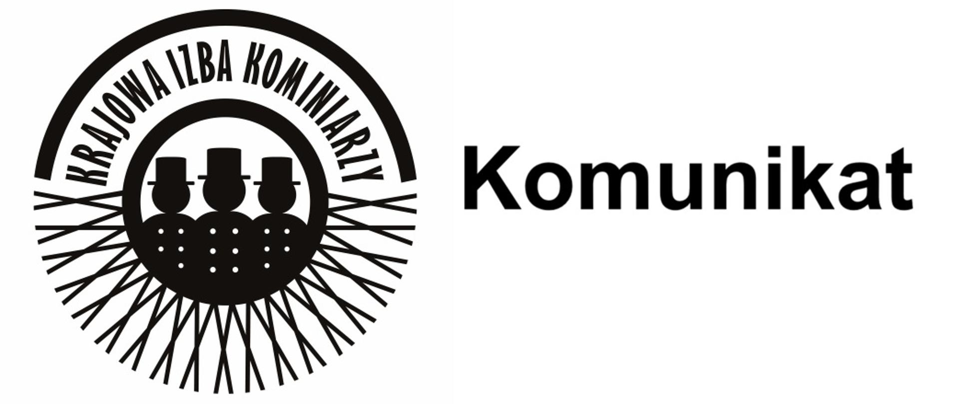 KOMUNIKAT PREZESA KRAJOWEJ IZBY KOMINIARZY
