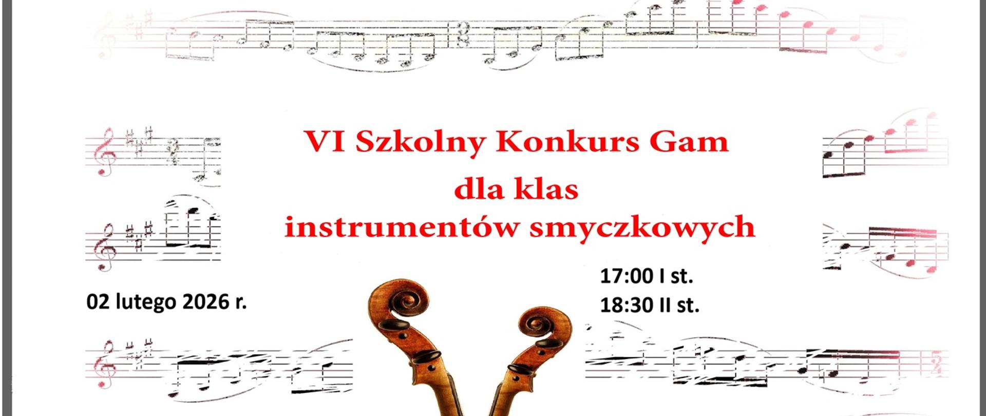 Grafika z czerwonym napisem VI Szkolny Konkurs Gam dla klas instrumentów smyczkowych z rysunkiem szyjki skrzypiec i nutami