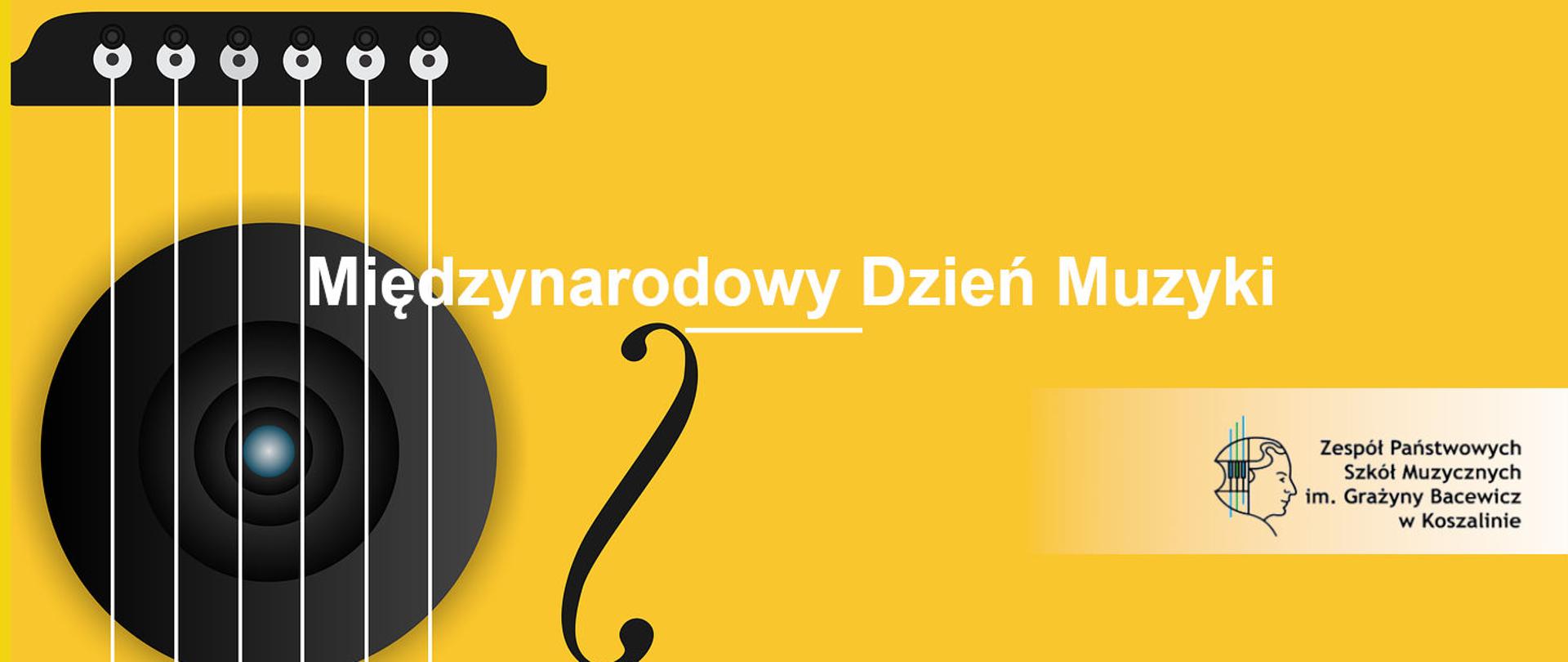 Grafika z gryfem gitary, po prawej stronie logo szkoły, tło żółte, biały napis Międzynarodowy Dzień Muzyki