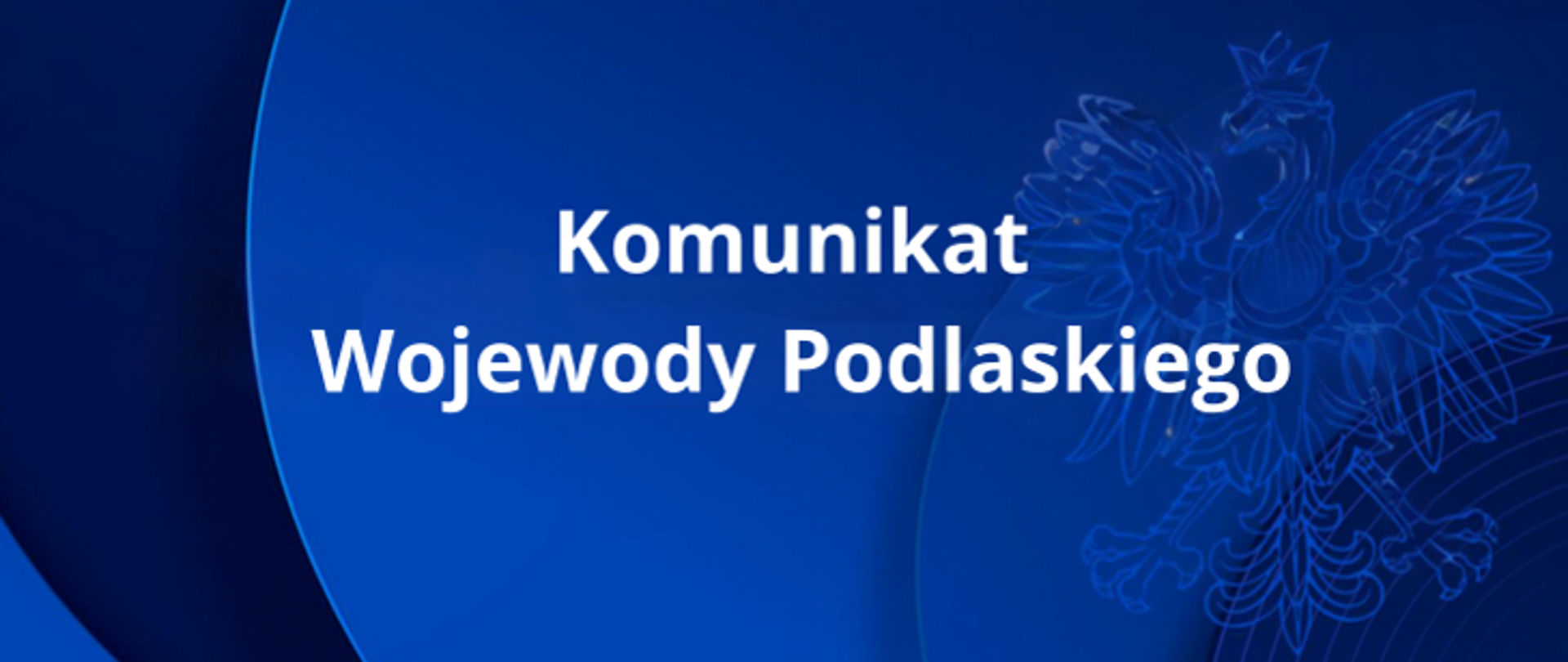 Komunikat Wojewody