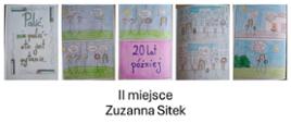 Zuzanna Sitek II miejsce Szkoła Podstawowa nr 20 w Poznaniu Praca konkursowa