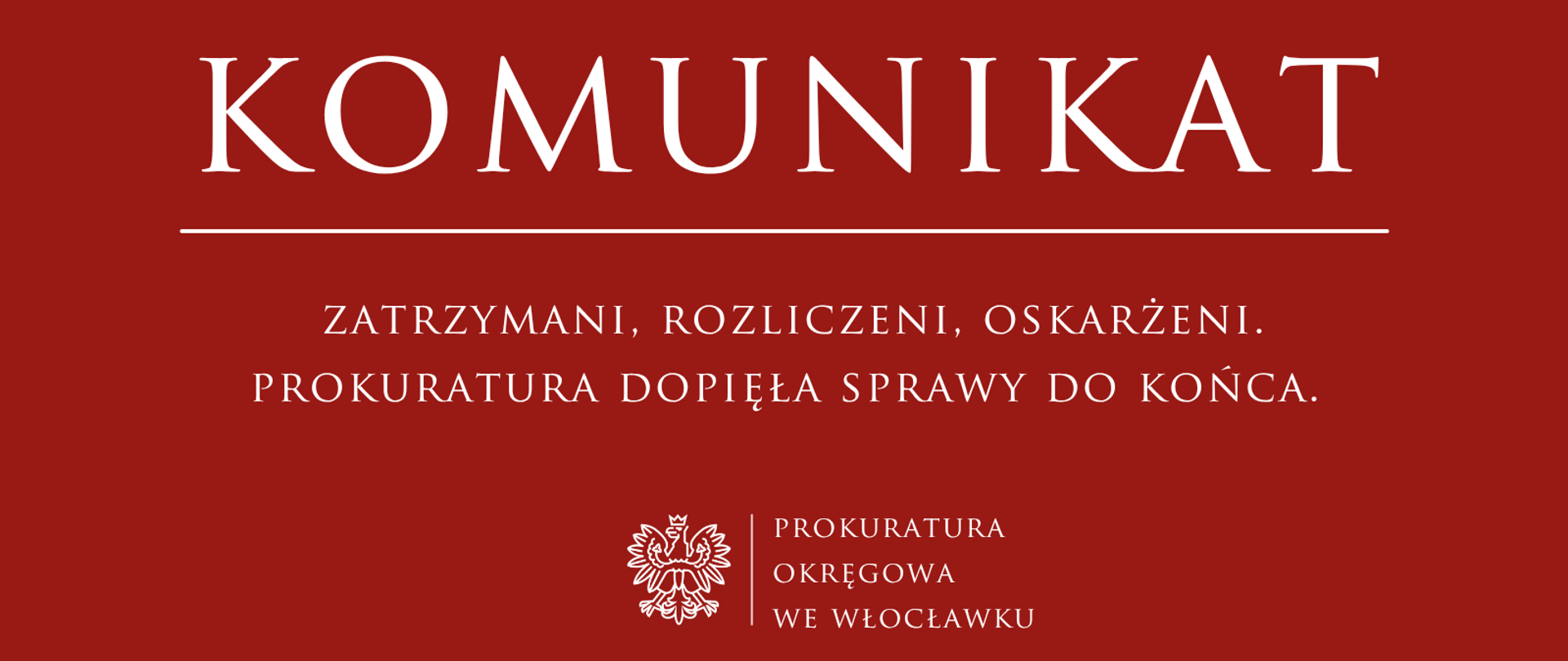 Komunikat Prokuratury Okręgowej we Włocławku