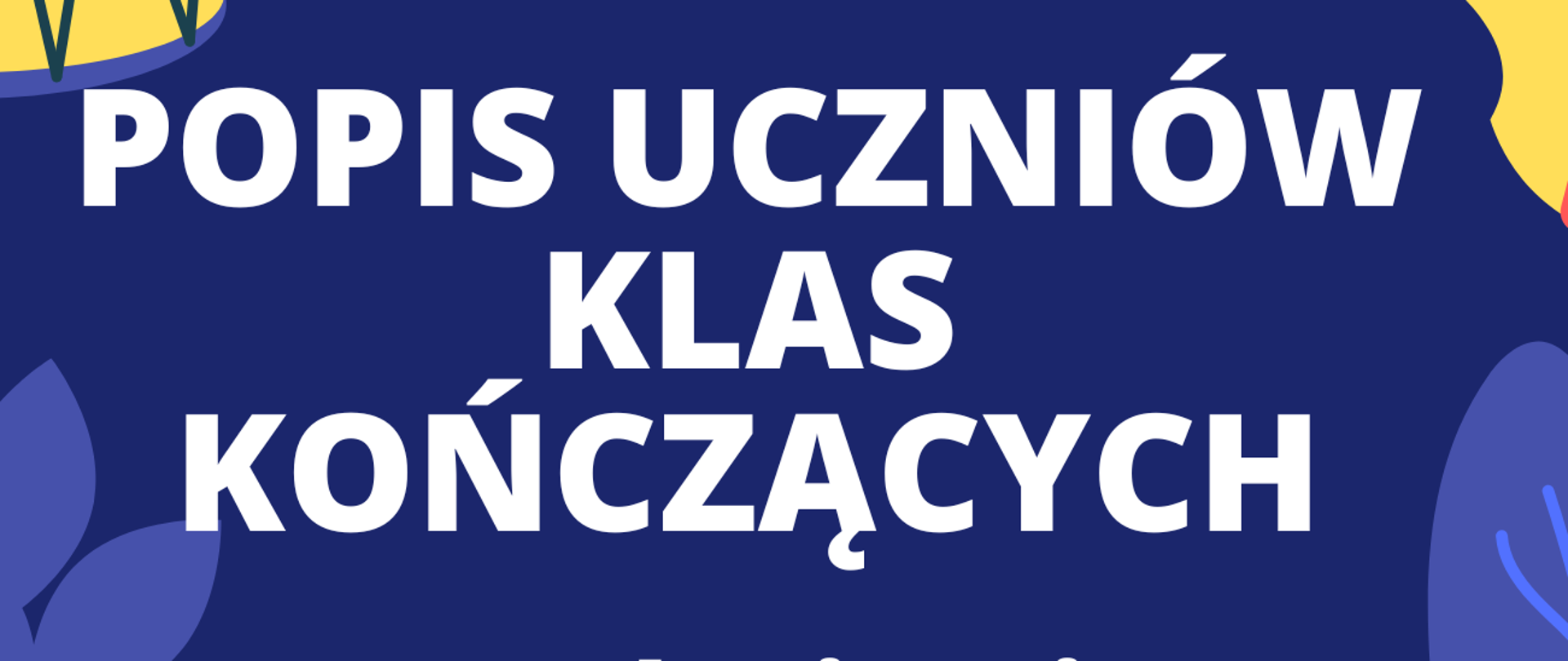 Plakat zawierający informacje o wydarzeniu - Popis uczniów klas kończących. Popis odbędzie się 27 kwietnia 2023 r. godz. 17:00 w Sali Koncertowej szkoły. Na plakacie umiejscowione są grafiki instrumentów muzycznych pełniących rolę dekoracji. Dominują barwy biało-czarno-fioletowe.