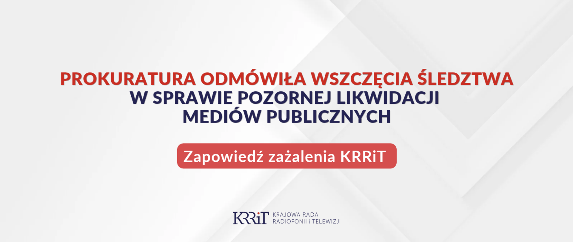 Prokuratura odmówiła wszczęcia śledztwa w sprawie pozornej likwidacji mediów publicznych