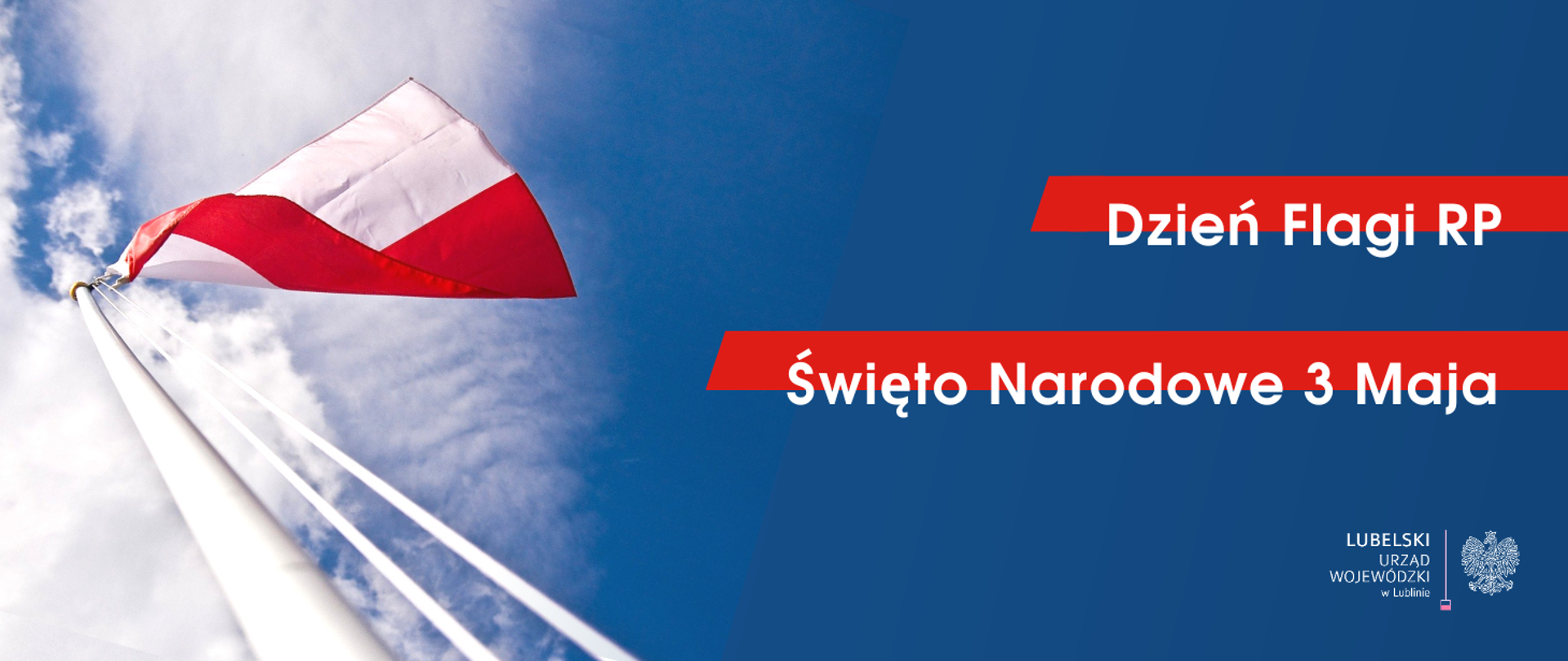Dzień Flagi RP i Święto Narodowe Trzeciego Maja – obchody
