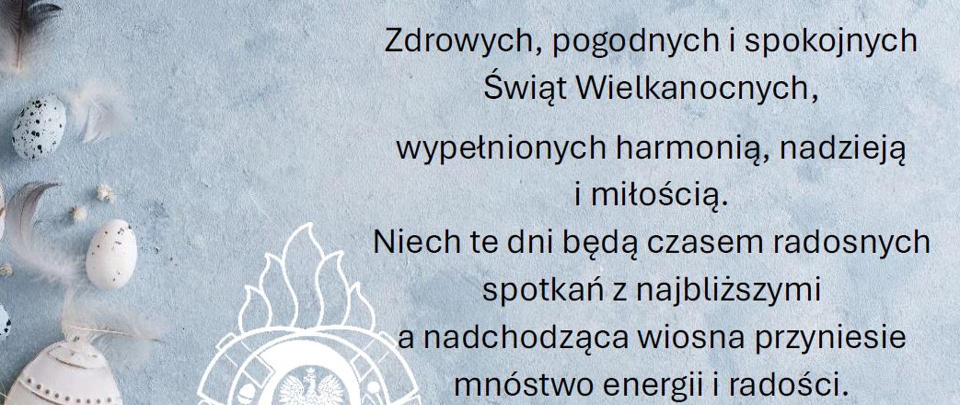 Życzenia Wielkanocne od Komendanta PSP w Nowym Tomyślu