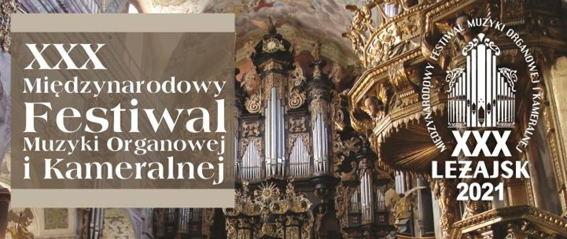 Inauguracja XXX Międzynarodowego Festiwalu Muzyki Organowej i Kameralnej w Leżajsku