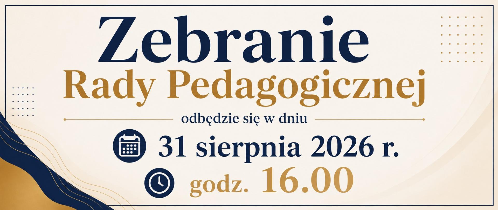 Zebranie Rady Pedagogicznej 31.08.2026 godz.16.00 plakat beżowy