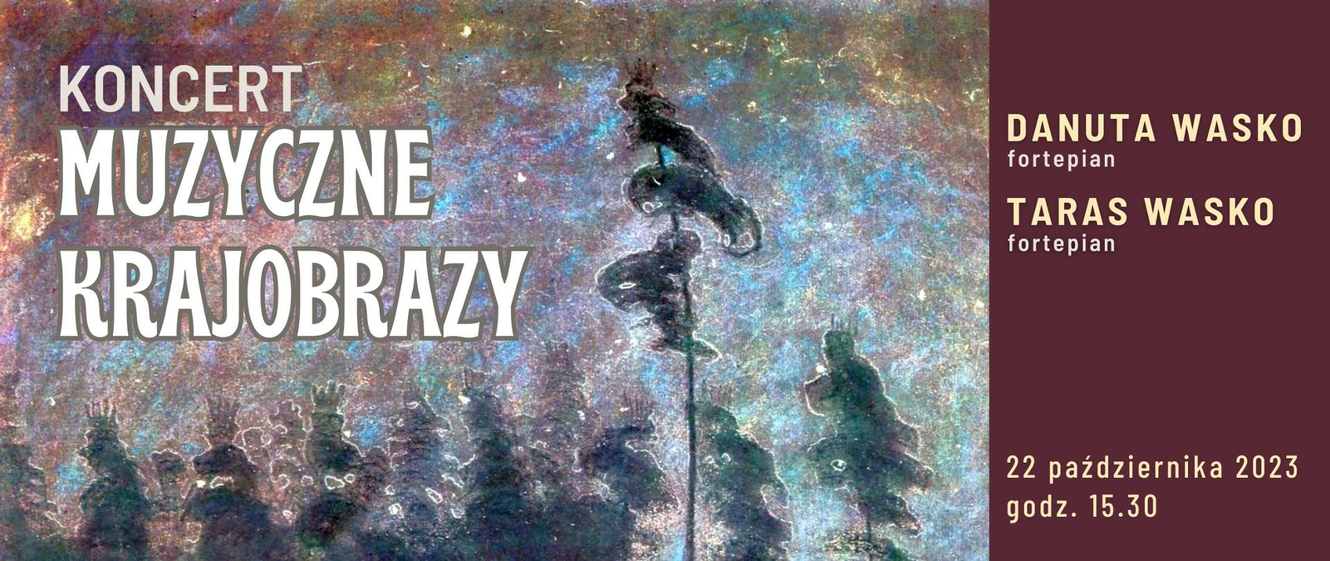 Grafika - Koncert "Krajobrazy pisane muzyką"