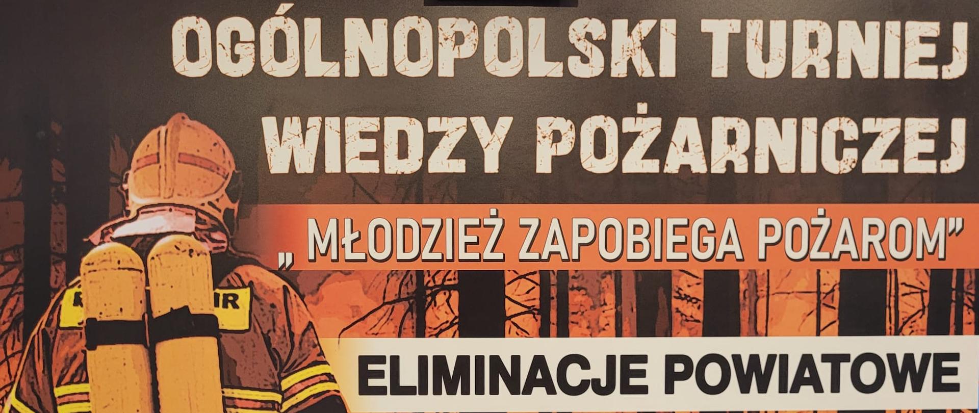 Zdjęcie przedstawia plakat przygotowany na eliminacje powiatowe Ogólnopolskiego Turnieju Wiedzy Pożarniczej - Pawlikowice 2025. W tle płonący las, po lewej zwrócony plecami do fotografującego strażak w ubraniu specjalnym, z założonym aparatem ochrony układu oddechowego. Po prawej stronie tekst treści: "Ogólnopolski turniej wiedzy pożarniczej "Młodzież zapobiega pożarom" eliminacje powiatowe, Pawlikowice 2025".