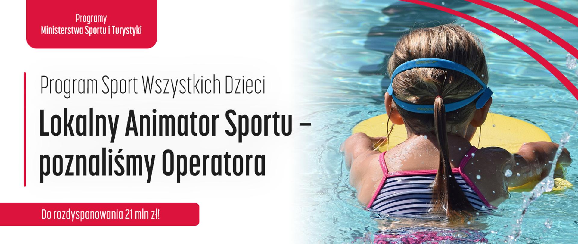 Grafika z napisem: Poznaliśmy operatora programu Lokalny Animator Sportu