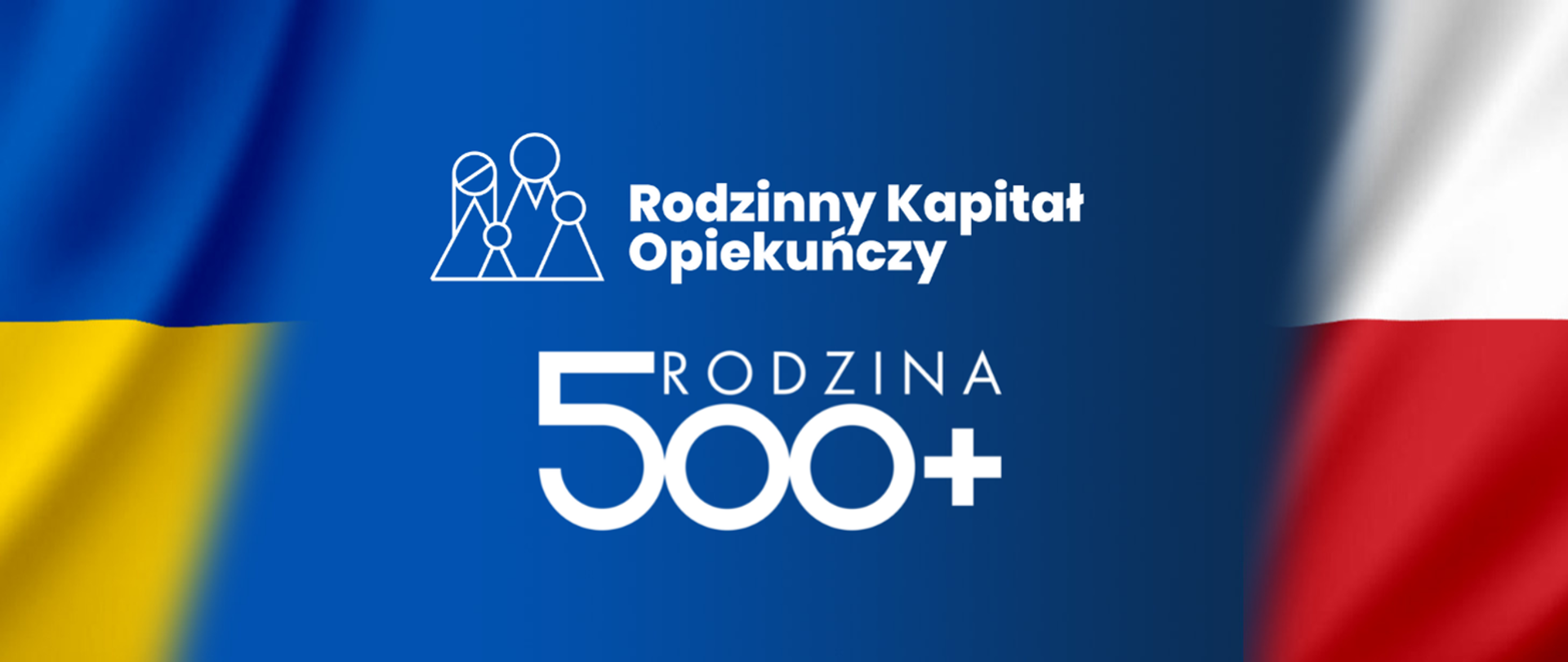 Świadczenie Rodzina 500+ i Rodzinny Kapitał Opiekuńczy