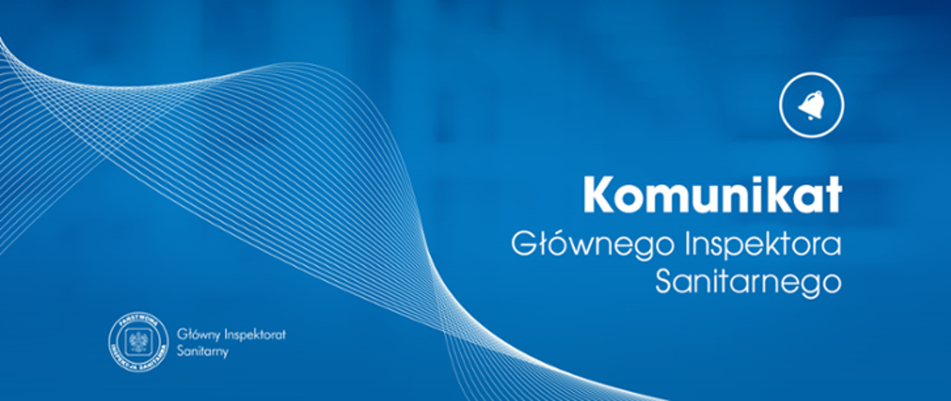 Napis "Komunikat Głównego Inspektora Sanitarnego"