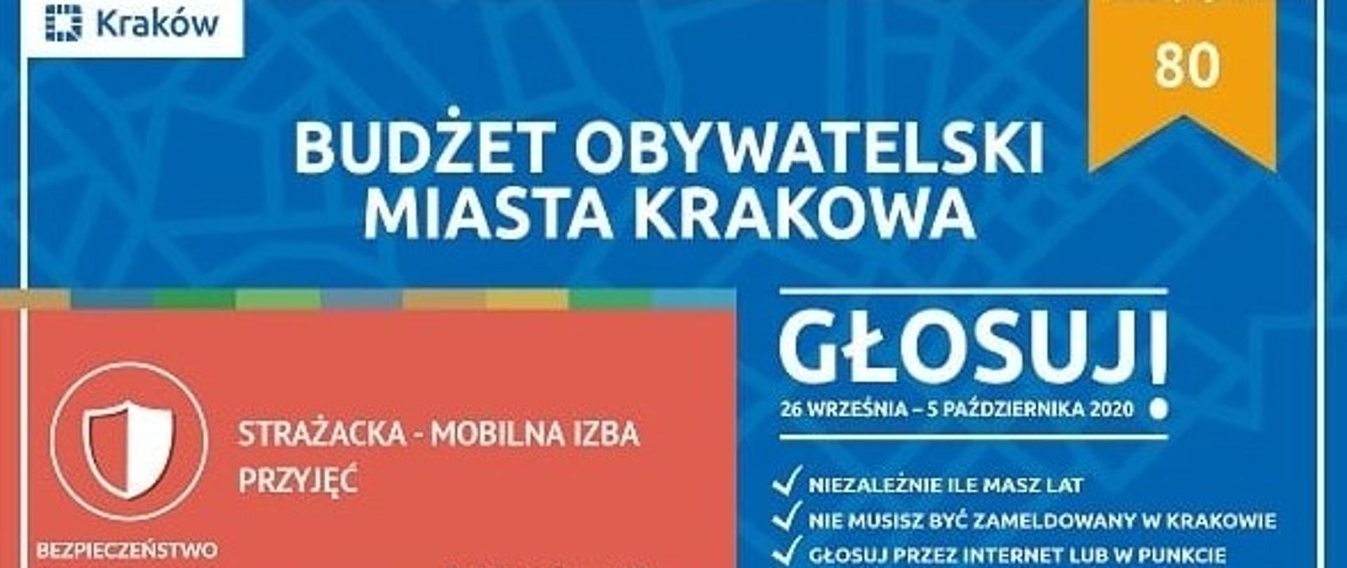 Zdjęcie przedstawia widok ulotki głosowania na projekt nr 80 w ramach budżetu obywatelskiego Miasta Krakowa nr 80 dot. Strażackiej - Mobilnej Izby Przyjęć