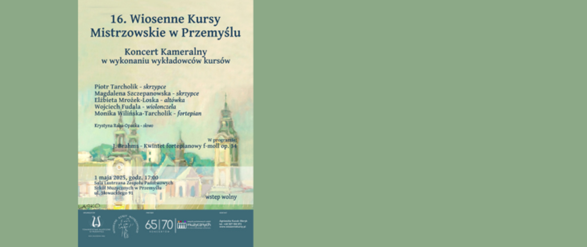 Na szaro zielonym tle z lewej strony umieszczony został plakat - zapowiedź koncertu. Tytuł: 16. Wiosenne Kursy Mistrzoweskie w Przemyślu. Koncert kameralny w wykonaniu wykładowców kursów.
Poniżej wypisani są wykonawcy oraz termin koncertu. Na samym dole na niebieskim tle widnieją loga Towarzystwa Muzycznego, Wiosennych Kursów Mistrzowskich oraz logo jubileuszowe szkoły. Po prawej znajdują się dane kontaktowe organizatora kursów.
