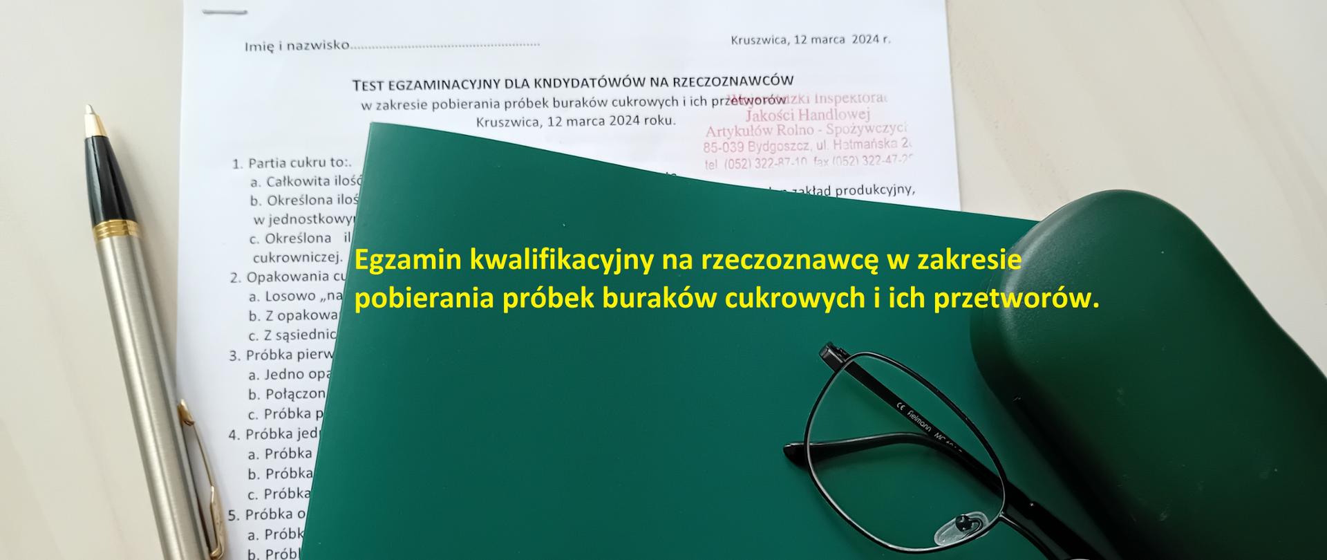 Baner materiały piśmienne Egzamin kwalifikacyjny na rzeczoznawcę 