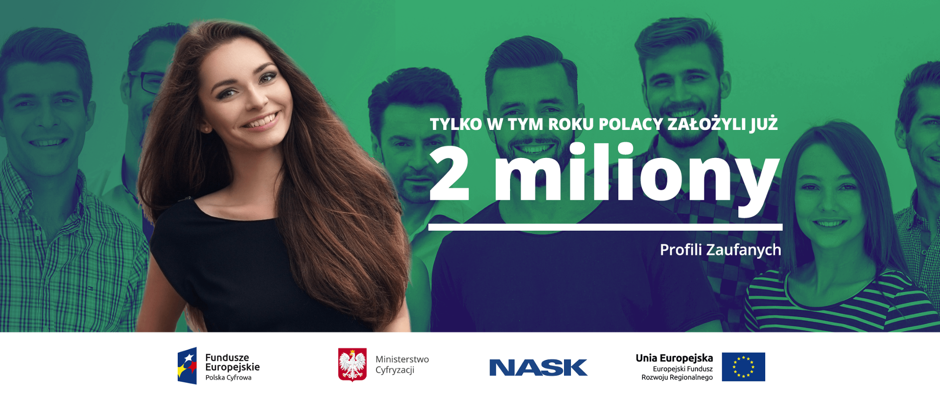 Grafika. Kilkoro uśmiechniętych ludzi. Poniżej napis: Tylko w tym roku Polacy założyli już 2 miliony profili zaufanych.