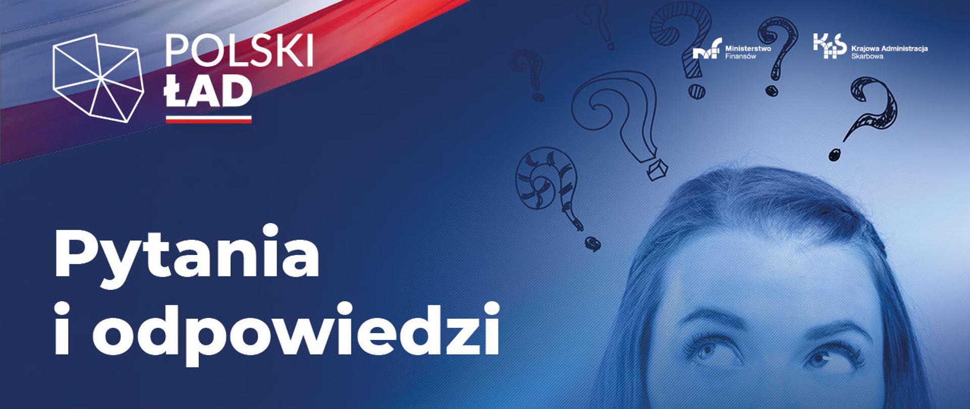 Polski Ład - pytania i odpowiedzi
