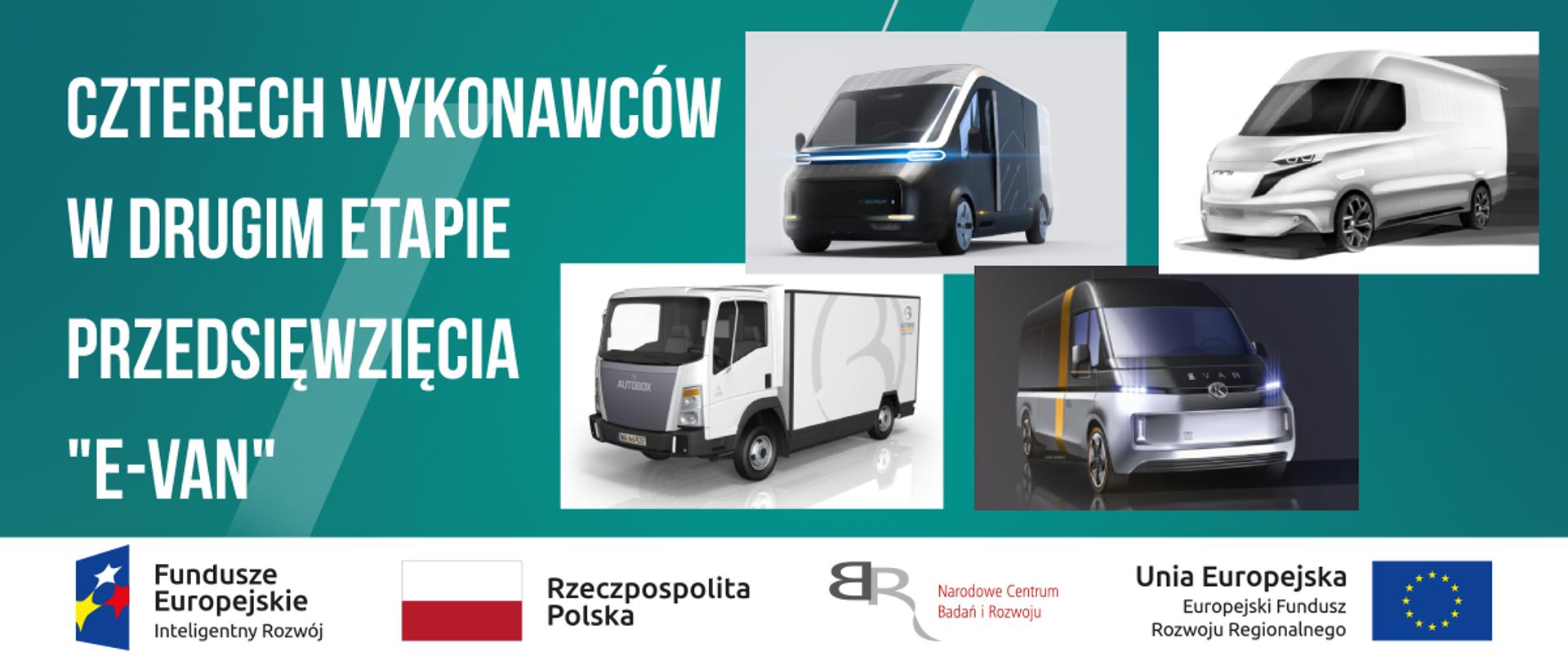 Czterech wykonawców w drugim etapie przedsięwzięcia-e-Van