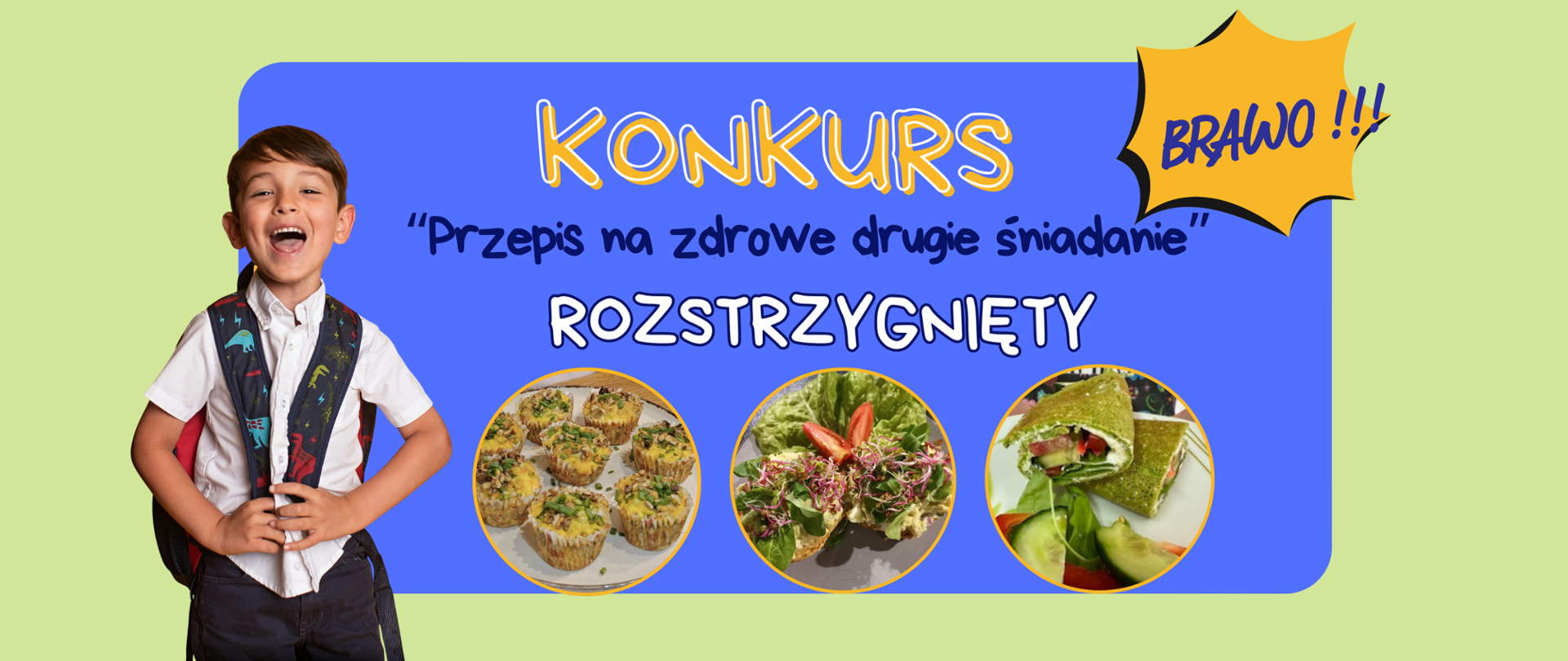 baner informujący o rozstrzygnięciu konkursu - Przepis na zdrowe II śniadanie do szkoły