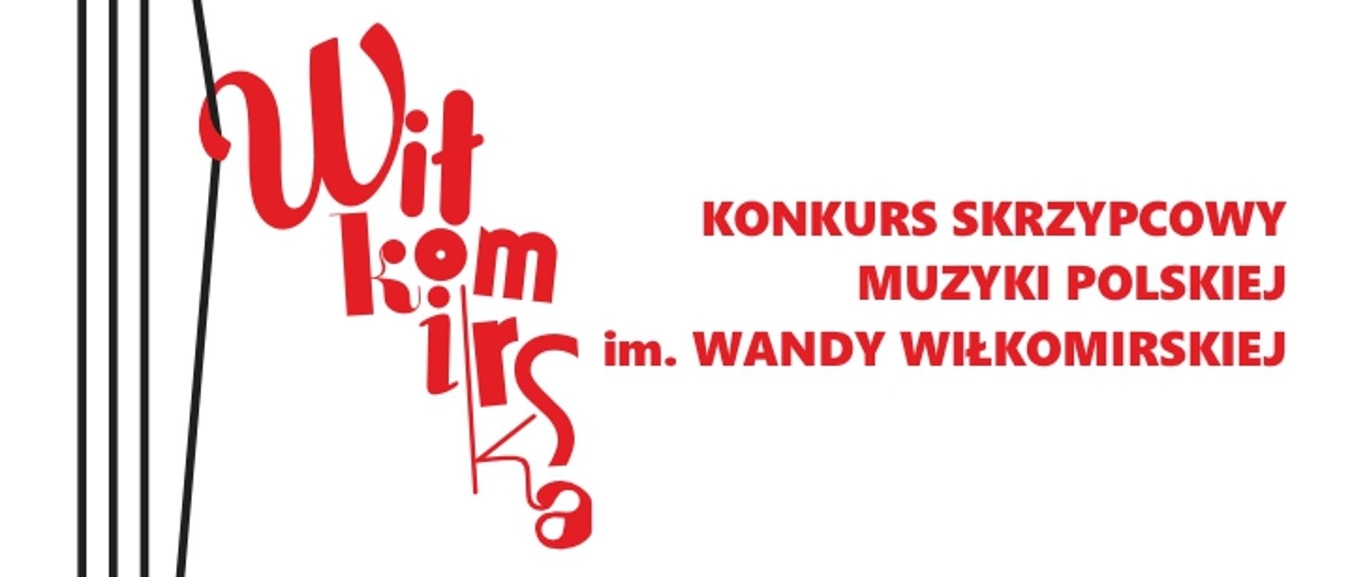 Na białym tle z lewej strony cztery pionowe linie. Z prawej strony napis Konkurs Skrzypcowy Muzyki Polskiej imienia Wandy Wiłkomirskiej