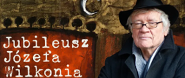 Jubileusz Józefa Wilkonia 