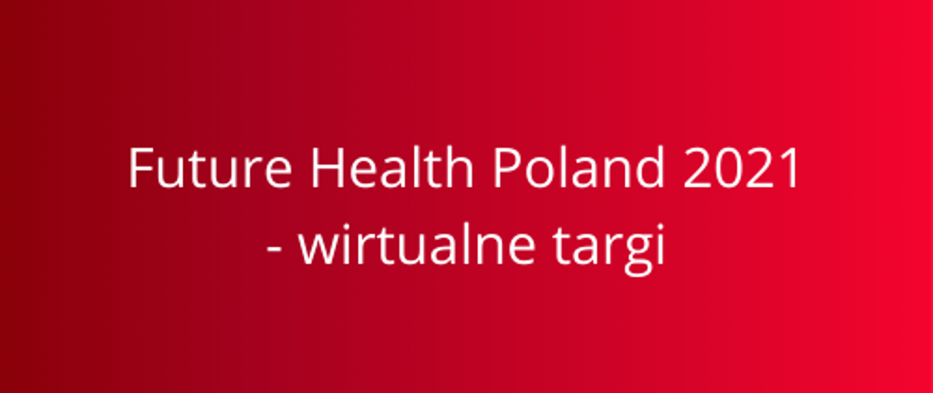 Future Health Poland 2021