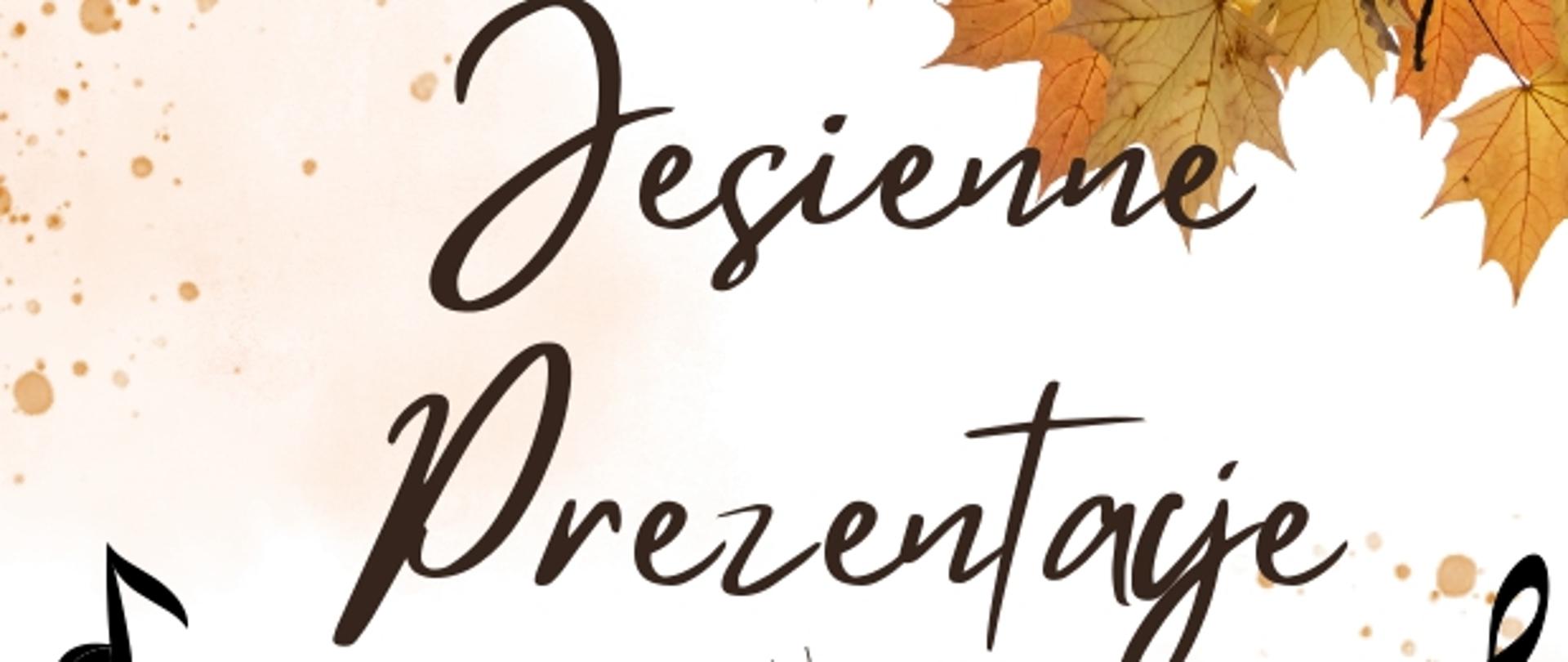 Państwowa Szkoła Muzyczna I stopnia w Szprotawie zaprasza na Jesienne Prezentacje uczniów klasy 2,3,4,5 i 6 c/6. oraz 2,3,4/c4. Dnia 18 listopada 2024r. godz, 16.00 i 17.30. Sala kameralna.