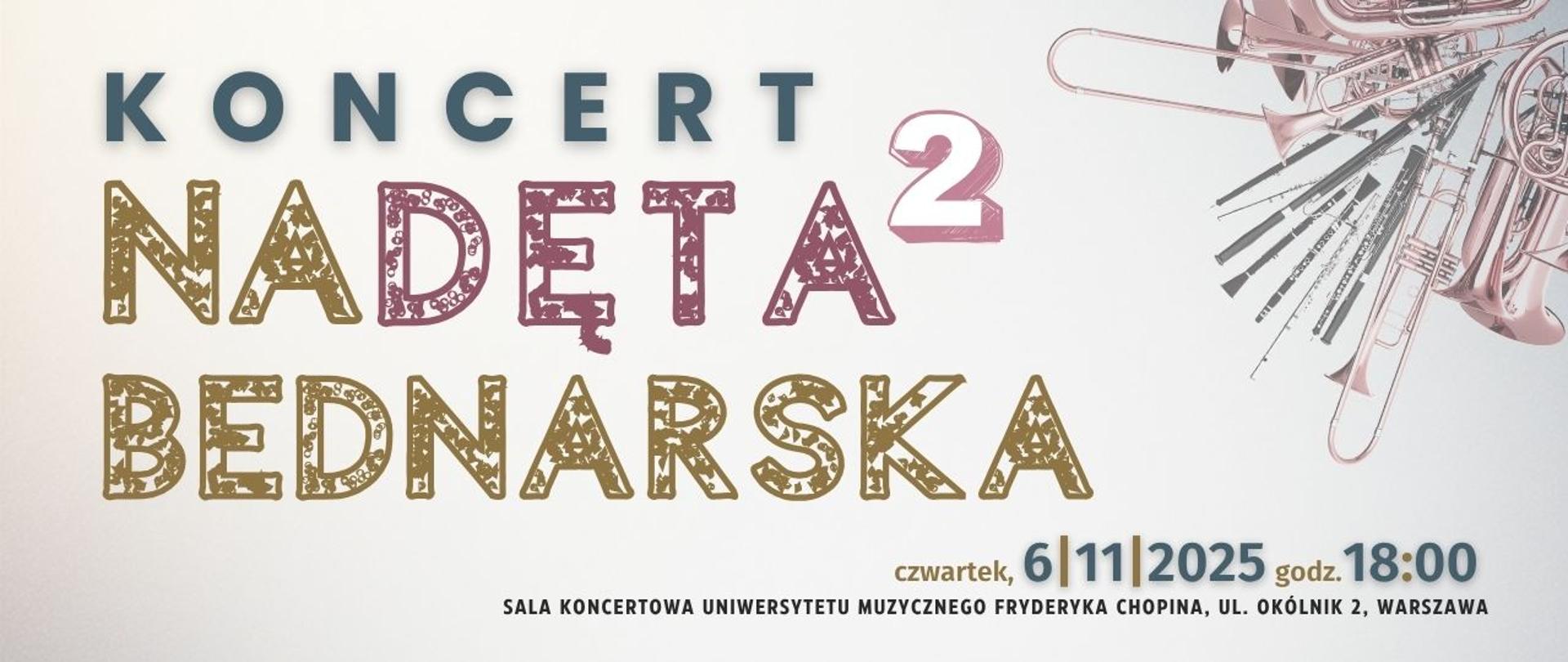Baner - NaDęta Bednarska - Koncert Sekcji Instrumentów Dętych, 6.11.2025, godz. 18.00