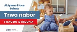 Aktywne Place Zabaw 2026 – ostatni moment na złożenie wniosku