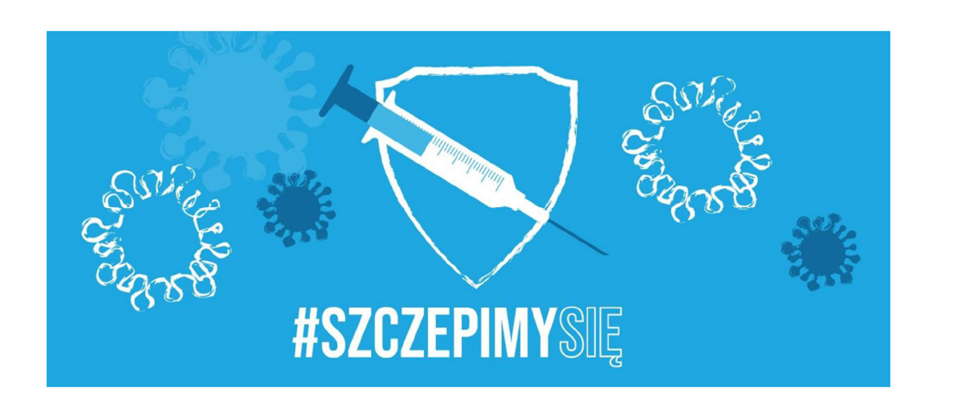 SZCZEPIMY SIĘ - TO WAŻNE