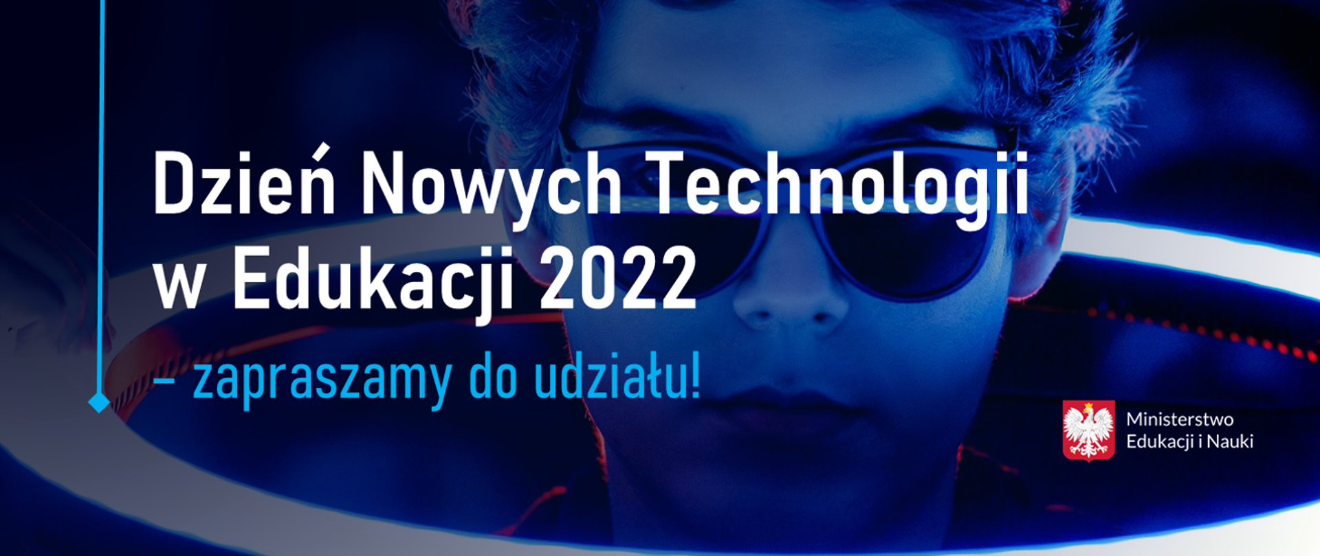 Grafika z tekstem „Dzień Nowych Technologii w Edukacji 2022 – zapraszamy do udziału”