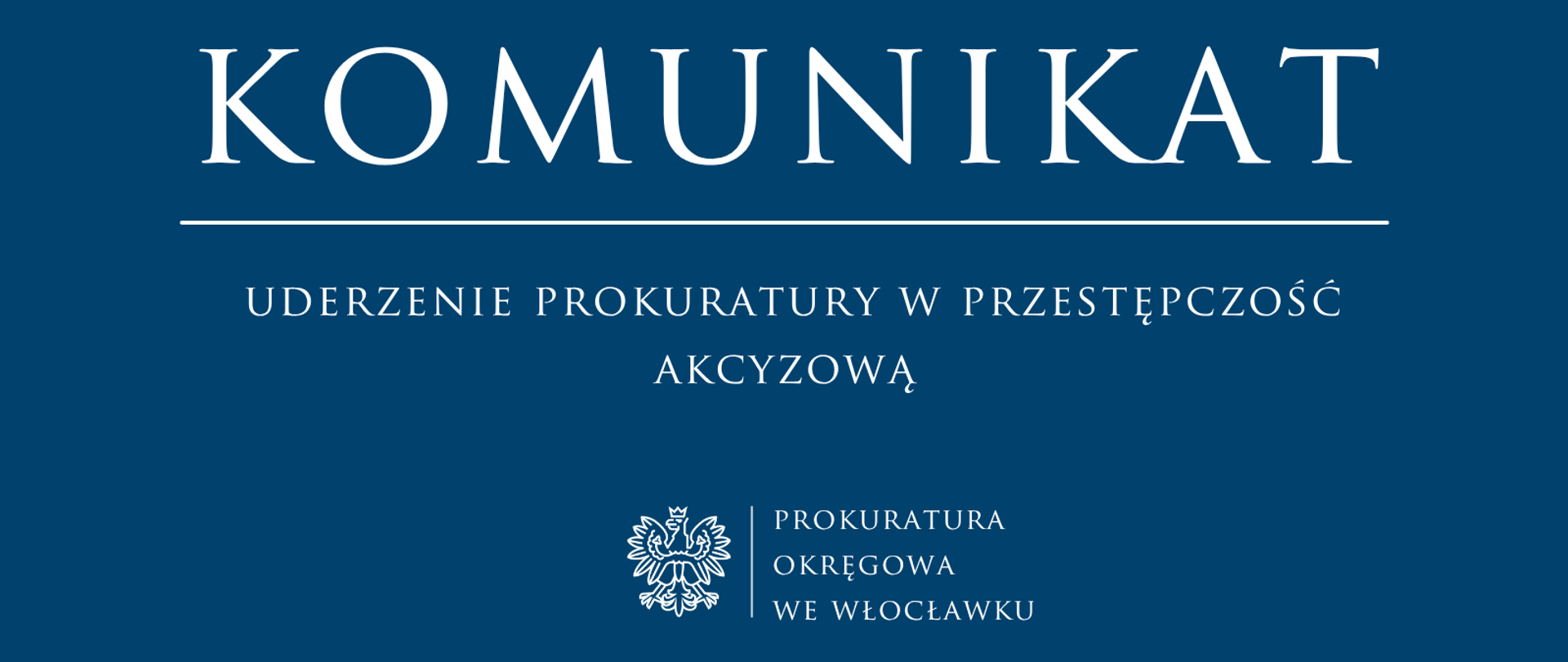 Komunikat Prokuratury Okręgowej we Włocławku