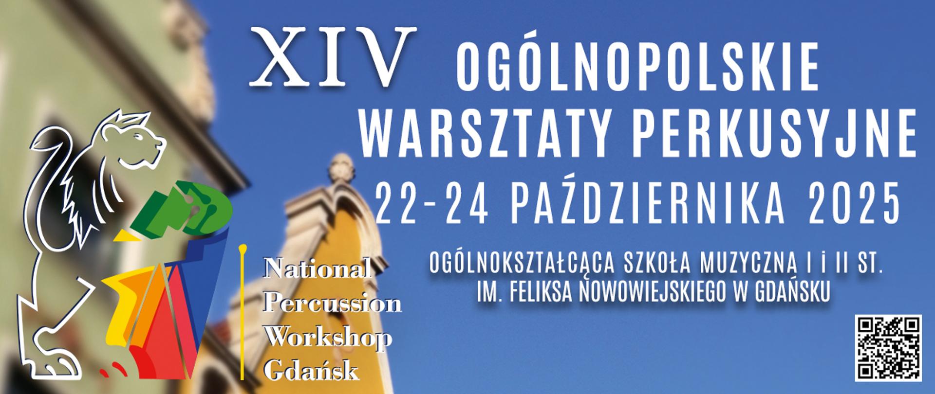 Grafika XIV Ogólnopolskich Warsztatów Perkusyjnych na tle niebieskiego nieba białym fontem informacja o terminie warsztatów