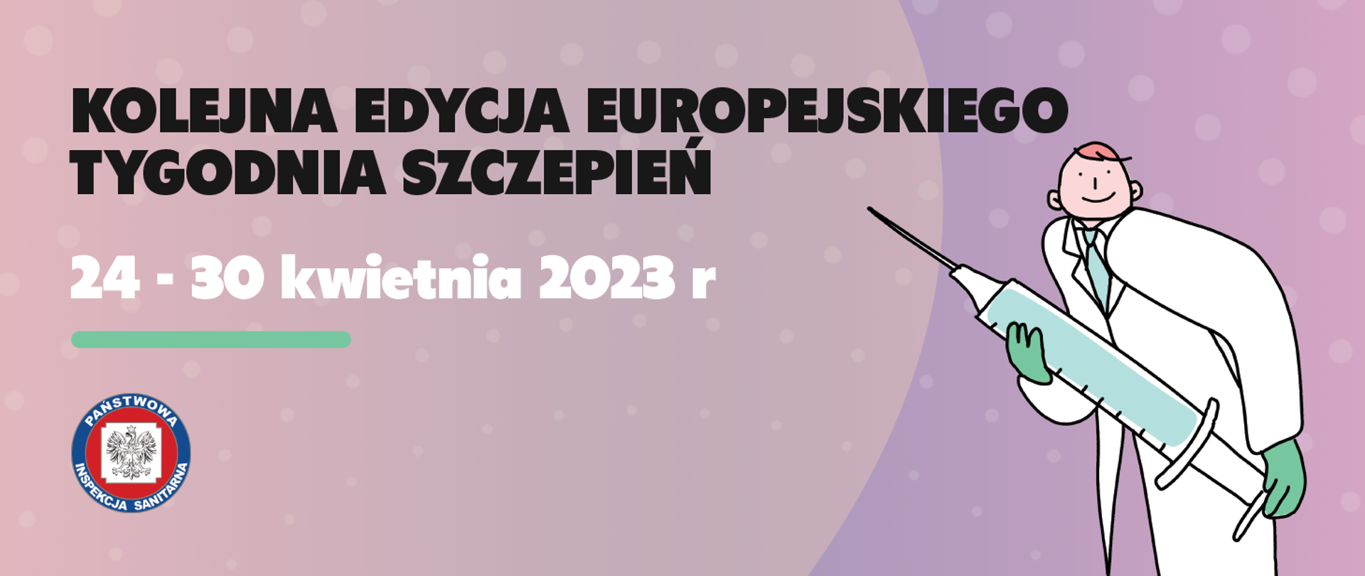 Baner Europejski Tydzień Szczepień ilustracja lekarze ze strzykawką