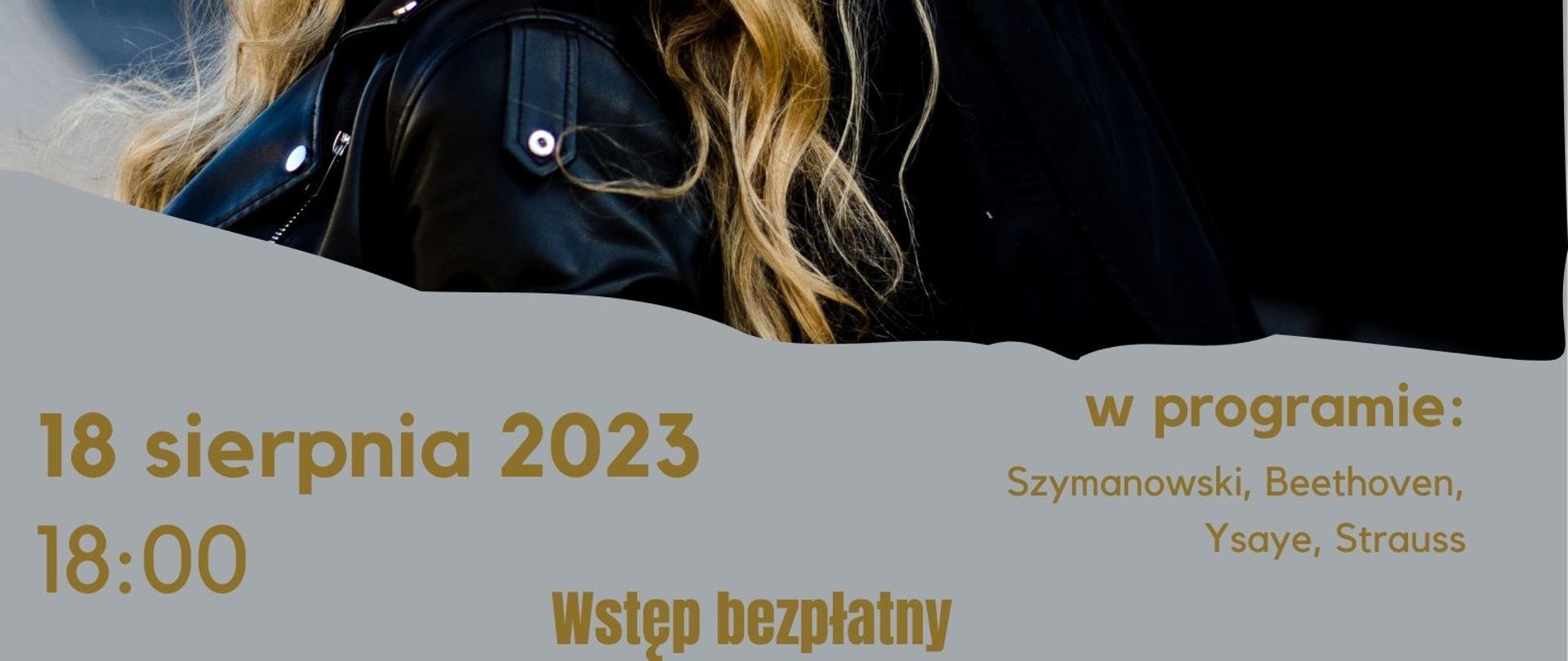 Plakat informacyjny dotyczący Koncertu Kameralnego Górny-Dziewior odbywający się 18.08.2023 r. o godz. 18.00.