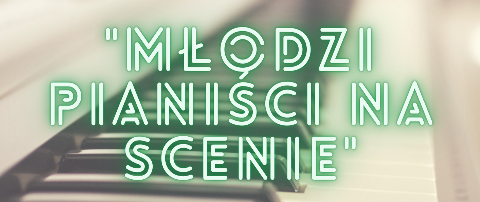 Plakat na szarym tle w klawiaturę fortepianu. Na samej górze logo szkoły oraz jej pełna nazwa. Poniżej zaproszenie na koncert Młodzi Pianiści na Scenie, który odbędzie się w Sali Koncertowej PSM 27 stycznia 2023 roku o godzinie 17. Serdecznie zapraszamy. 
