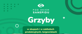 pod_okiem_Sanepidu_-_grzyby