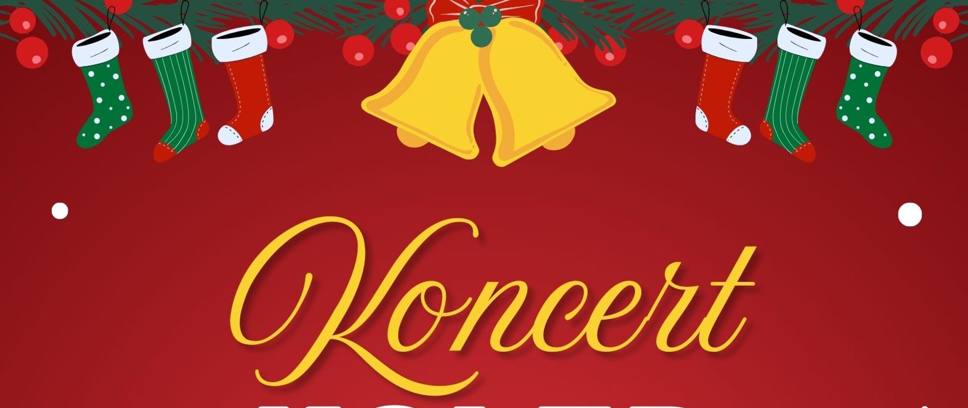 Plakat na bordowym tle. Na środku wstawiona jest nazwa wydarzenia, poniżej szczegóły, w tym wykonawcy, adresaci koncertów, godziny i nauczyciele. Plakat jest udekorowany od góry girlandą z dzwonkami (na środku) i kolorowymi skarpetami (po bokach), a na dole po dwóch stronach wstawione są ubrane choinki z prezentem między nimi. 