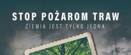 Kampania Stop Pożarom Traw