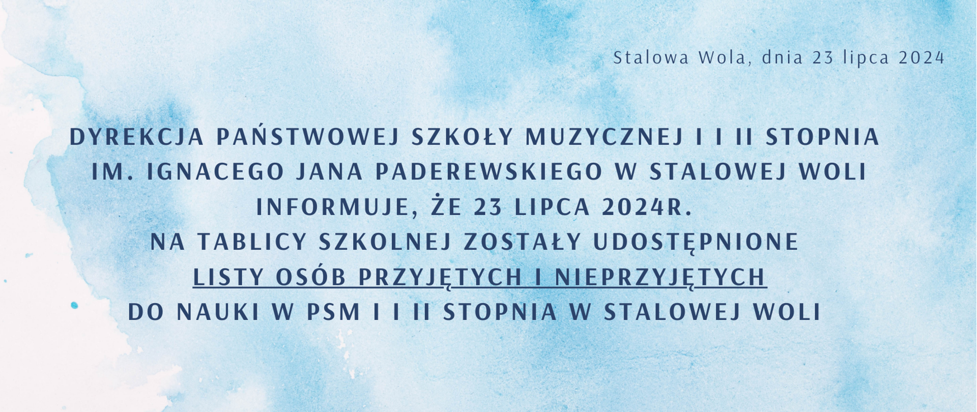 Na jasnoniebieskim tle informacja o udostępnionych listach osób przyjętych do Państwowej Szkoły Muzycznej w Stalowej Woli 
