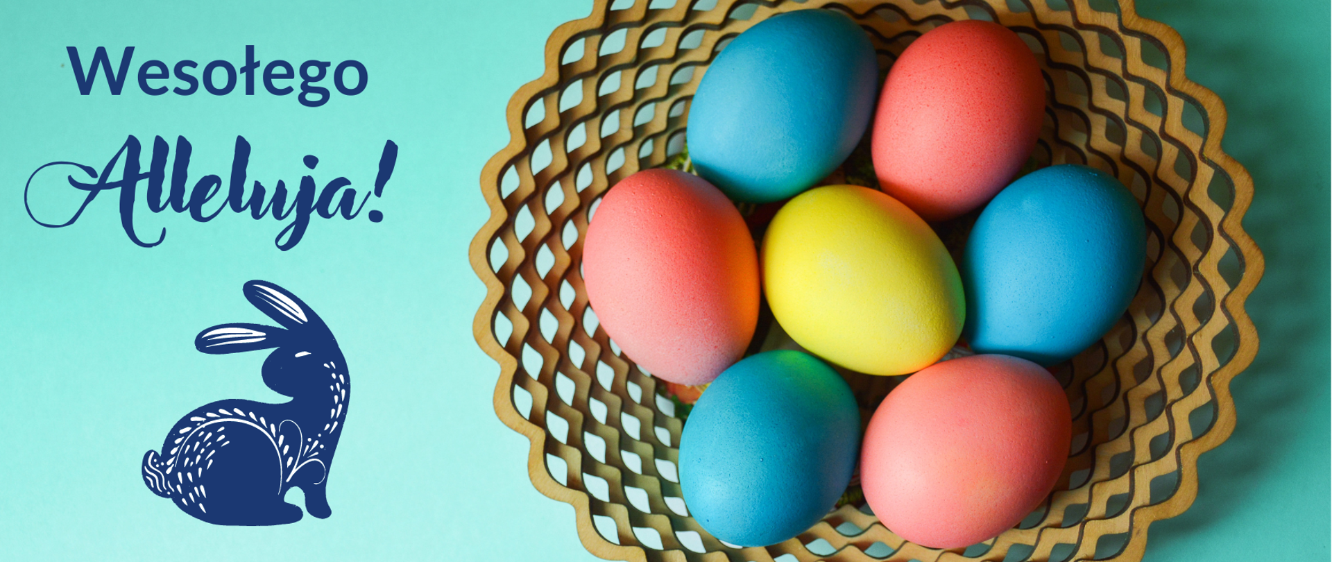 Kartka wielkanocna, jasne tło, po lewejj napis Wesołego Alleluja, poniżej grafika królika, po prawej koszyk z pisankami