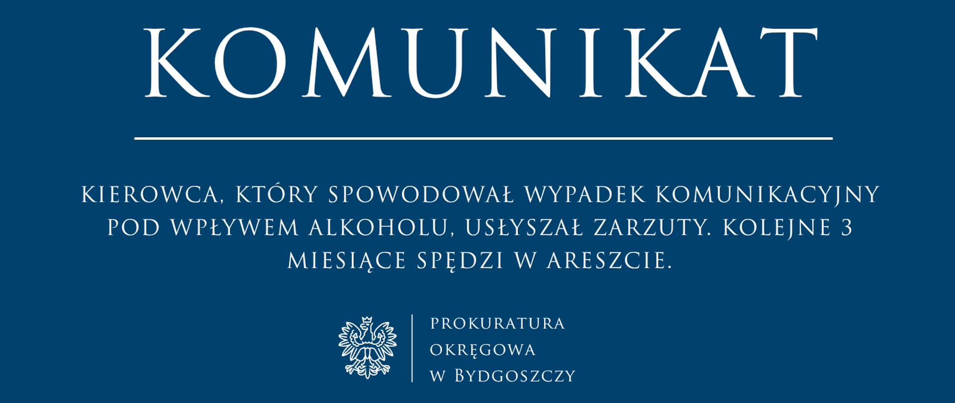 KIEROWCA, KTÓRY SPOWODOWAŁ WYPADEK KOMUNIKACYJNY POD WPŁYWEM ALKOHOLU, USŁYSZAŁ ZARZUTY. KOLEJNE 3 MIESIĄCE SPĘDZI W ARESZCIE.